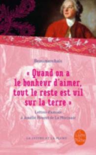 QUAND ON A LE BONHEUR D'AIMER, TOUT LE RESTE EST VIL SUR LA TERRE (CLASSIQUES)