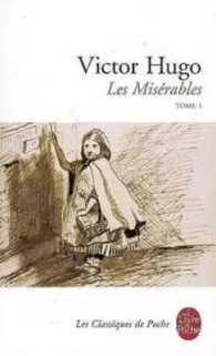 LES MISERABLES ( LES MISERABLES, TOME 1) (LES MISERABLES)