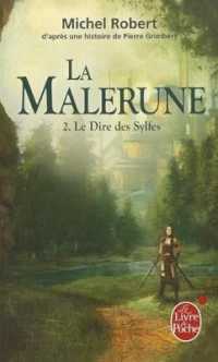 LE DIRE DES SYLFES (LA MALERUNE, TOME 2) (IMAGINAIRE)