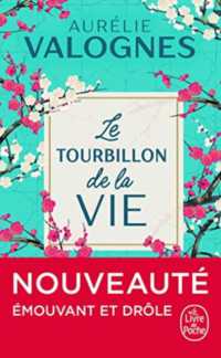 LE TOURBILLON DE LA VIE (LITTERATURE)