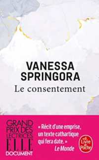 ヴァネッサ・スプリンゴラ『同意』（原書）<br>LE CONSENTEMENT (DOCUMENTS)