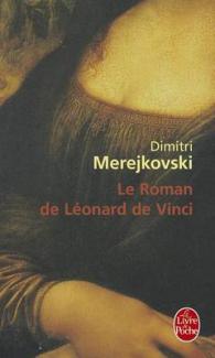 LE ROMAN DE LEONARD DE VINCI (DOCUMENTS)