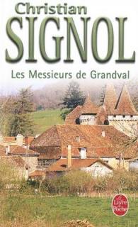 LES MESSIEURS DE GRANDVAL (LES MESSIEURS DE GRANDVAL, TOME 1) (LES MESSIEURS DE GRA)