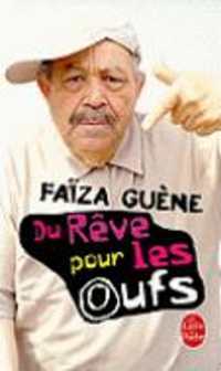 DU REVE POUR LES OUFS (LITTERATURE)