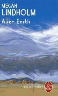 ALIEN EARTH (IMAGINAIRE)