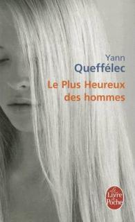 LE PLUS HEUREUX DES HOMMES