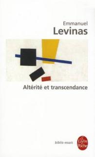 エマニュエル・レヴィナス『他者性と超越』（原書）<br>ALTERITE ET TRANSCENDANCE (BIBLIO ESSAIS)