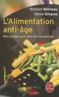 L'ALIMENTATION ANTI-AGE (SANTE)