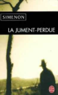 LA JUMENT- PERDUE (POLICIERS)