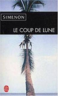 ジョルジュ・シムノン『月射病』（原書）<br>LE COUP DE LUNE (POLICIERS)