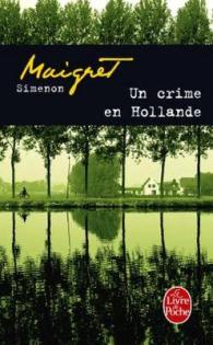 シムノン『オランダの犯罪（メグレシリーズ　8）』（原書）<br>MAIGRET - UN CRIME EN HOLLANDE (POLICIERS & THR)