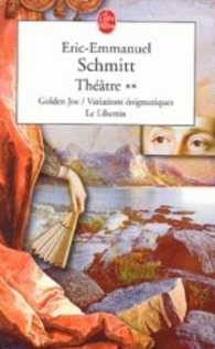 Theatre 2: Golden Joe / Variations Enigmatiques / Le Libertin