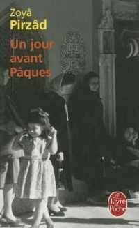 UN JOUR AVANT PAQUES (LITTERATURE)