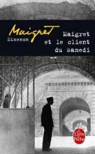 ジョルジュ・シムノン『メグレと妻を寝取られた男』(原書)<br>MAIGRET ET LE CLIENT DU SAMEDI (POLICIERS)