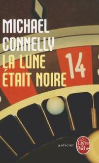 LA LUNE ETAIT NOIRE (POLICIERS)