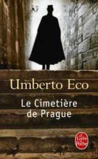 ウンベルト・エーコ『プラハの墓地』（仏訳）<br>LE CIMETIERE DE PRAGUE (LITTERATURE)