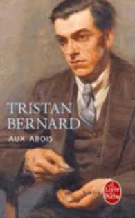 AUX ABOIS (LE LIVRE DE POCHE BIBLIO)