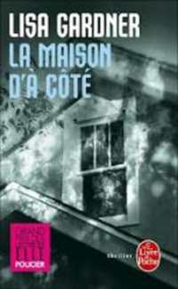 LA MAISON D'A COTE (THRILLERS)