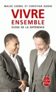 Vivre ensemble : E<loge de la difference