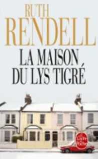 LA MAISON DU LYS TIGRE (LE LIVRE DE POCHE)
