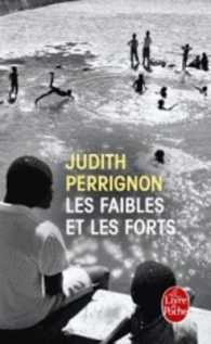 LES FAIBLES ET LES FORTS (LITTERATURE)