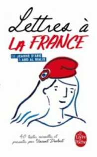 LETTRES A LA FRANCE (LITTERATURE)