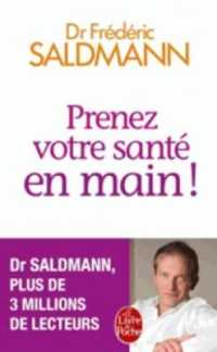 PRENEZ VOTRE SANTE EN MAIN ! (SANTE)