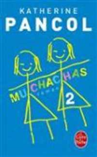MUCHACHAS ( TOME 2) (LITTERATURE)