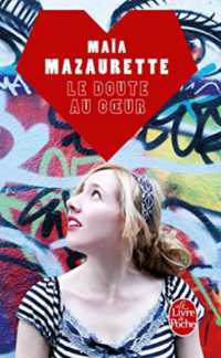 LE DOUTE AU COEUR (LE LIVRE DE POCHE)