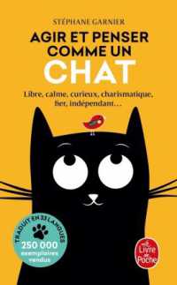 AGIR ET PENSER COMME UN CHAT (PSYCHOLOGIE ET)