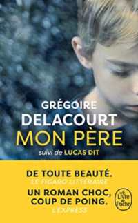 MON PERE. SUIVI DE LUCAS DIT: SUIVI DE LUCAS DIT (LE LIVRE DE POCHE)