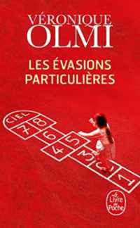 LES EVASIONS PARTICULIERES (LITTERATURE)