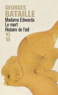 ジョルジュ・バタイユ『マダム・エドワルダ』(原書)<br>Madame Edwarda ; Le mort ; Histoire de l'oeil