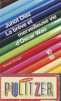 LA BREVE ET MERVEILLEUSE VIE D'OSCAR WAO (LITT  ETRANGERE)