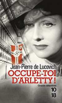 OCCUPE-TOI D'ARLETTY ! (POLAR)