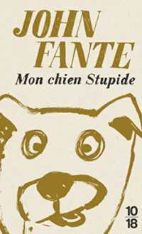 MON CHIEN STUPIDE - EDITION SPECIALE (LITT  ETRANGERE)