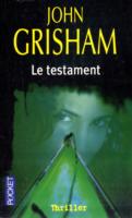 Le Testament / the Testament