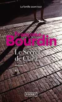 LE SECRET DE CLARA (ROMAN CONTEMPOR)