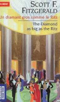 THE DIAMOND AS BIG AS THE RITZ : UN DIAMANT GROS COMME LE RITZ (POCKET LANGUES POUR TOUS)