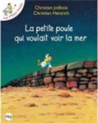 LA PETITE POULE QUI VOULAIT VOIR LA MER - TOME 1 - VOL01 (P TITES POULES)