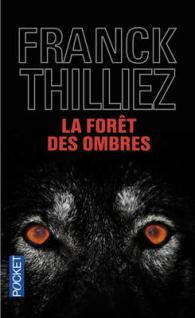 LA FORET DES OMBRES (THRILLER)