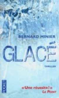 ベルナール・ミニエ『氷結』（原書）<br>GLACE (THRILLER)