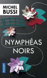 ミシェル・ビュッシ『黒い睡蓮』（原書）<br>NYMPHEAS NOIRS (ROMAN CONTEMPORAIN)