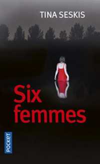 SIX FEMMES (ROMAN CONTEMPOR)