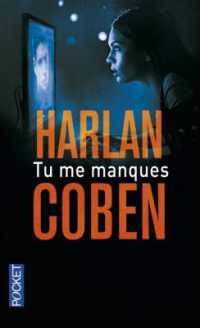 TU ME MANQUES (THRILLER)