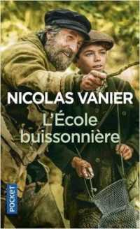 L'ECOLE BUISSONNIERE (ROMAN CONTEMPOR)