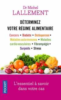 DETERMINEZ VOTRE REGIME ALIMENTAIRE (EVOL SANTE BIEN)