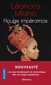 ROUGE IMPERATRICE (ROMAN CONTEMPORAIN)