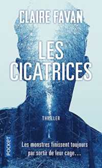 LES CICATRICES (THRILLER)