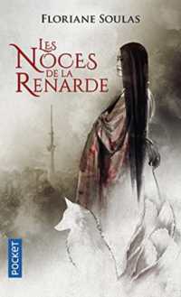 LES NOCES DE LA RENARDE (FANTASY)